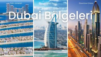 Dubai Bölgeleri Rehberi