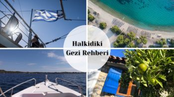 Yunanistan Halkidiki Gezi Rehberi